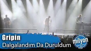 GRİPİN - Dalgalandım Da Duruldum / Ankara Milyon Performance Hall (2019) Resimi