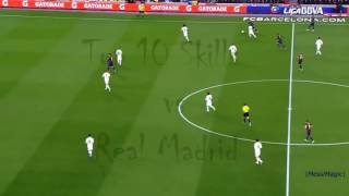 ليونيل ميسي/أفضل 10 مراوغات ضد ريال مدريد