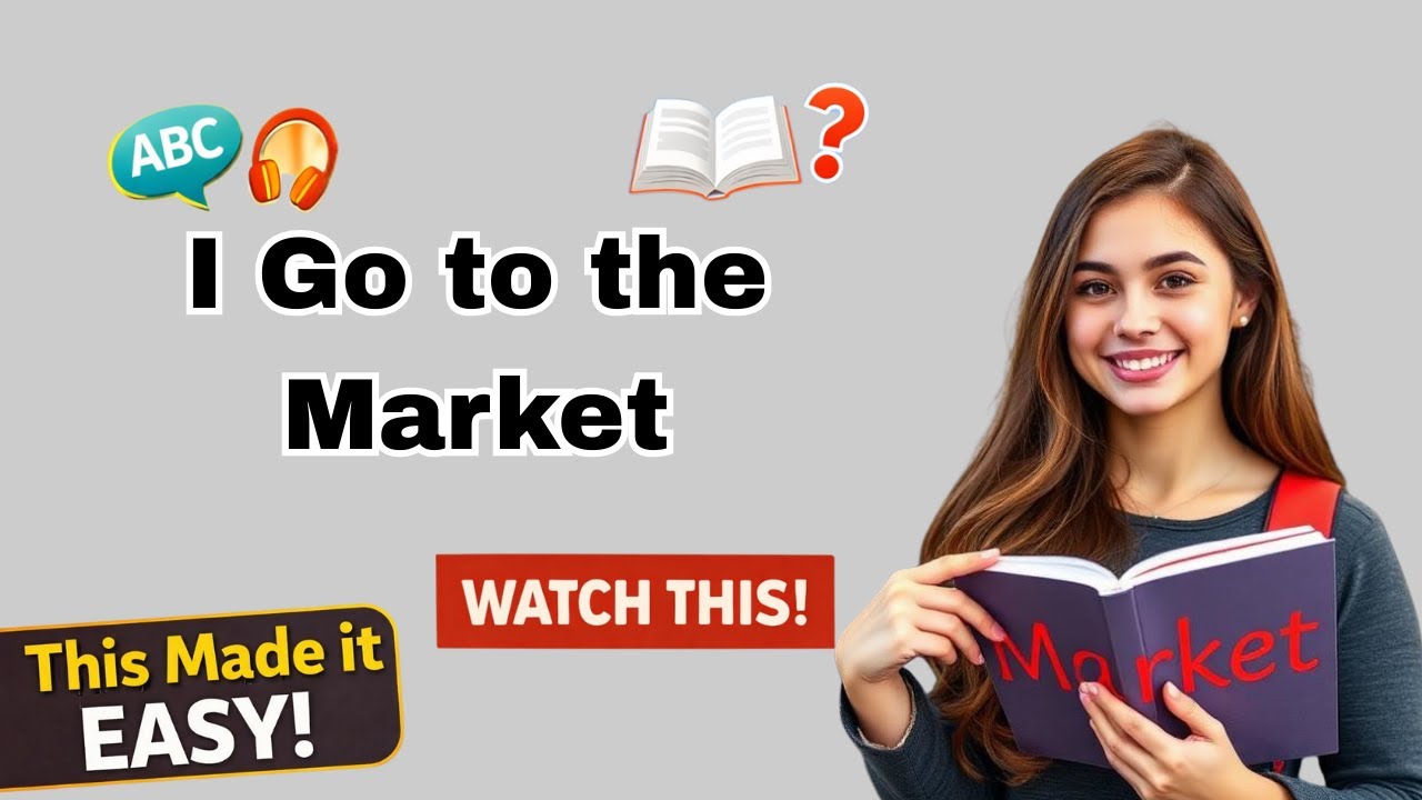 Я иду на рынок | Простая английская история для начинающих | Улучшите свой английский | Слушайте ...