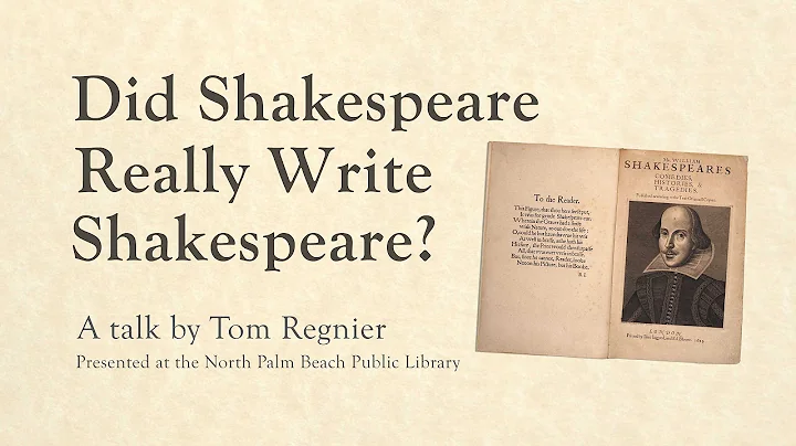 Tom Regnier  Did Shakespeare Really Write Shakespe...