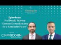 Extreme electrochemistry for a sustainable future  ep155 prof donald sadoway