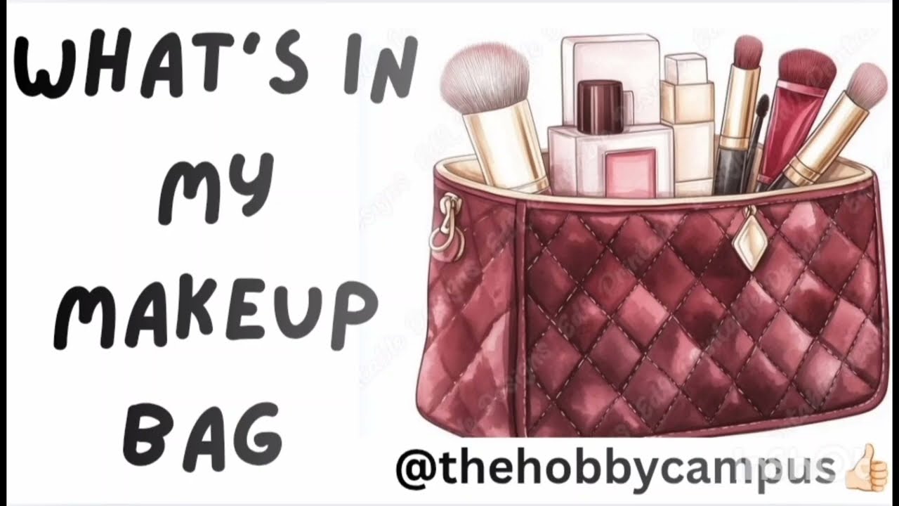 What's in my makeup bag 🛍️🤭..|| The Hobby Campus||#ytviral #youtuber 