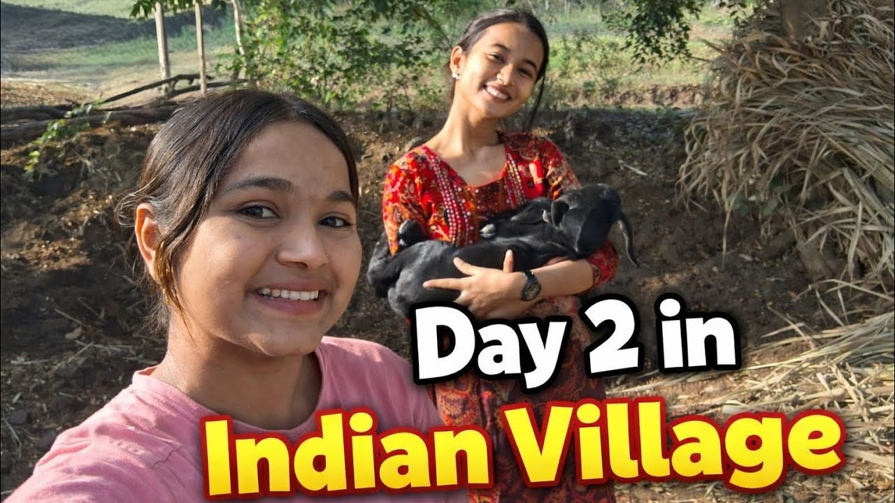 Day 2 in Indian Village ❤️