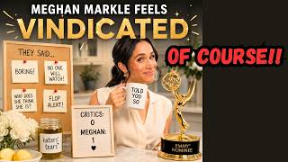 Meghan Markle Feels Vindicated With Emmy Nomination for FAILED Netflix Show