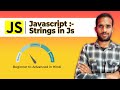 Introduction of Strings in Javascript