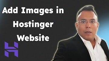 How to Add Images in Hostinger Website Builder Step by Step Tutorial 2025