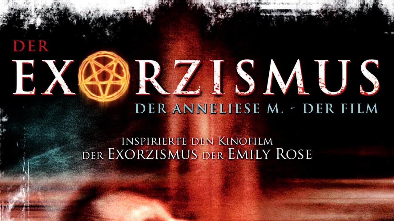 Der Exorzismus Der Anneliese M Der Film Der Exorzismus der Anneliese M. (2011) [Action-Horror] | ganzer Film