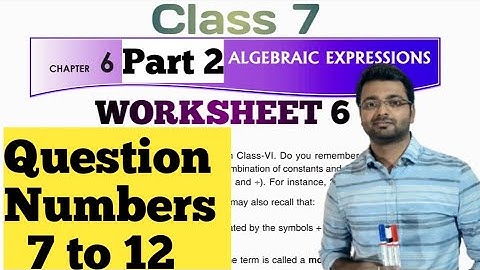 D.A.V. Math | Class 7 | Ch-6 | Algebraic Expression |Worksheet 6 | Q. No.7-12 |  Art Of Mathematica