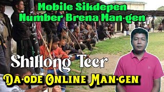 Namgipa Kobor | Online Number Ra·na Man·gen | Shillong Teer