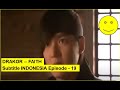 FAITH -Sub Indonesia Episode 19