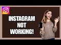 How To Fix Instagram Not Working