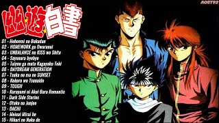 Yu Yu Hakusho - Coletânea de Músicas em Japones