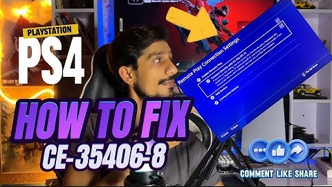 How To Fix PS4 Error CE-35406-8 Remote Play Error Fixed On PlayStation 4