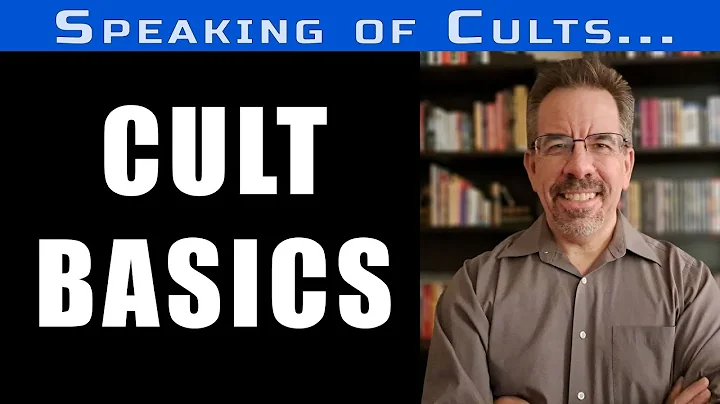 Speaking of Cults...Let's Go Over Cult Basics