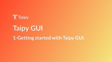 1 - Getting started with Taipy for GUI