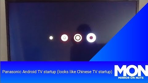 Panasonic Android TV startup (looks like Chinese TV startup)
