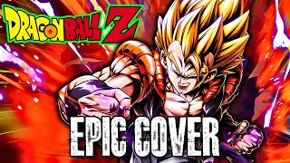 Dragon Ball Z - Gogeta's Theme | Epic Rock Cover
