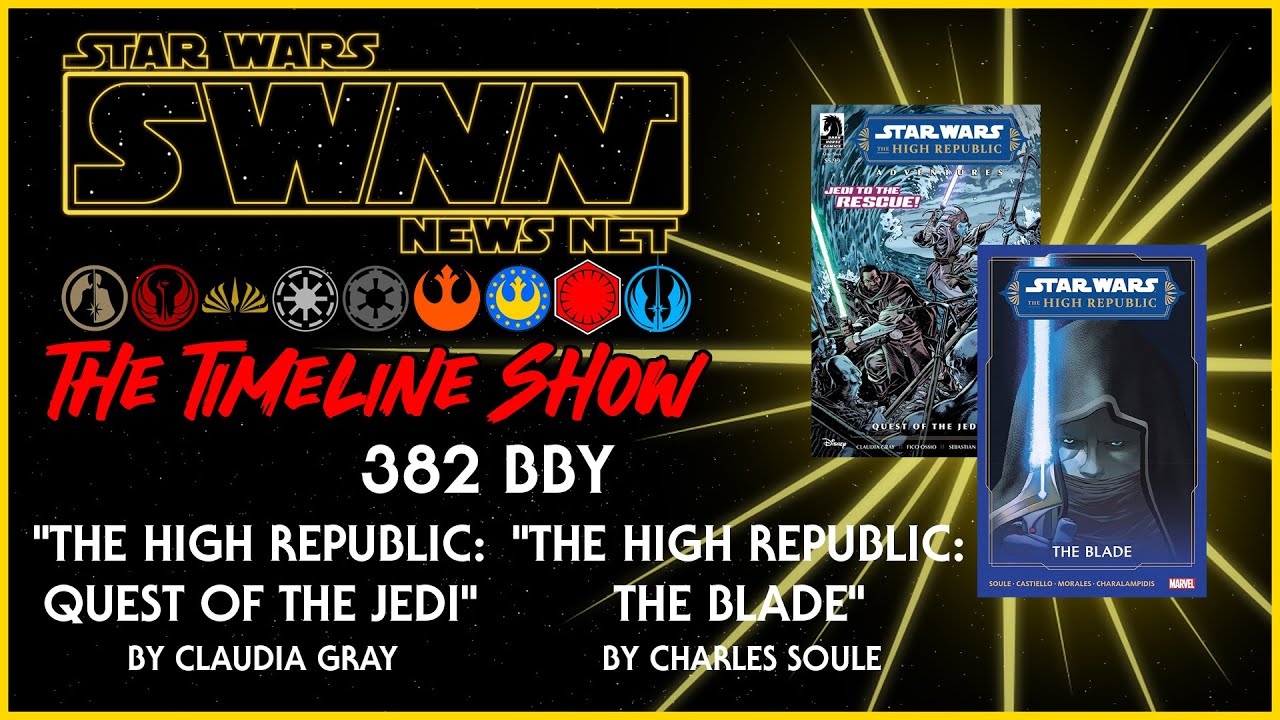 The Timeline Show #5: "The High Republic Adventures: Quest of the Jedi" / "The Blade" Issues #1-4