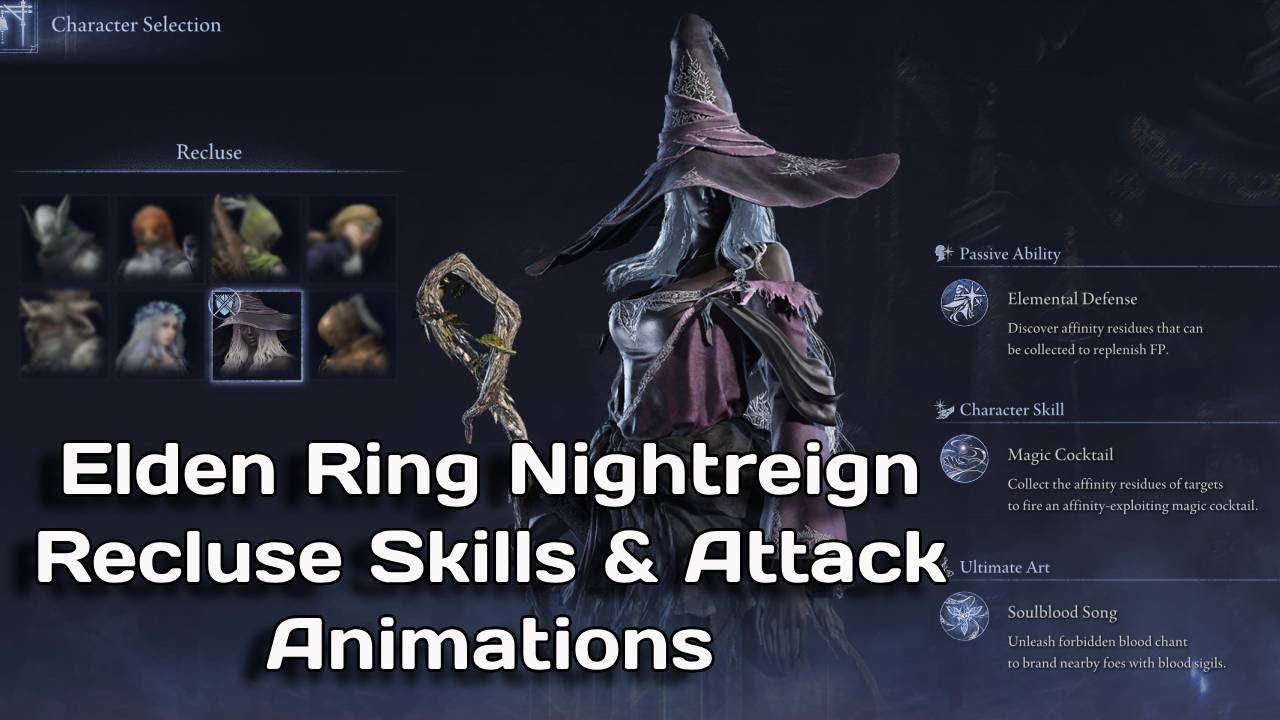 Elden Ring Nightreign Animations [Recluse Skills + Attack Animations]