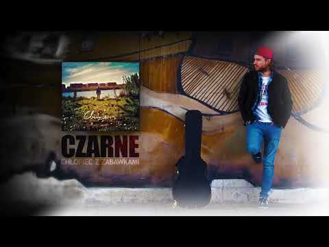 Chłopiec z Zabawkami - Czarne [Radio edit 2019]