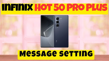 Message setting infinix Hot 50 Pro Plus || How to set message settings || How to use message