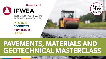 Pavements, Materials and Geotechnical Masterclass