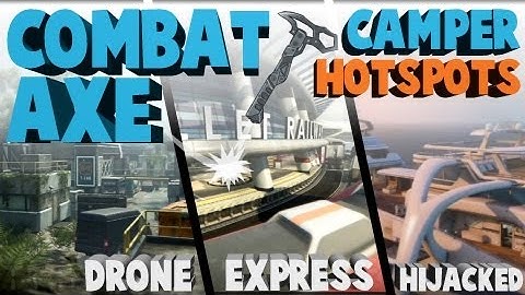 BO2 Tutorials: Combat Axe Camper Hotspots Ep. 2 (Tomahawk Spots) | HeroicBankshots