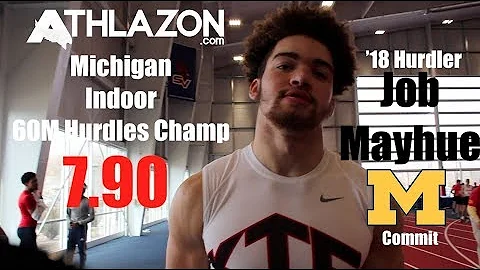 Michigan Indoor Track Championship I Michigan Commit I Job Mayhue 60M Hurdles State Champ