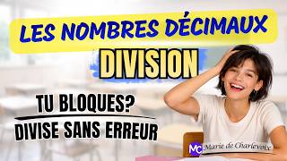 Dividing Decimal Numbers (Lesson 45) DIVIDE WITHOUT ERRORS | Marie from Charlevoix 😍
