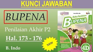 BUPENA 4D - Hal. 173 - 176 | B. Indo | Penilaian Akhir Paket 2