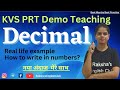 Decimal maths topic demo teaching for kvs interviewreal life examplehow to teach in primary class