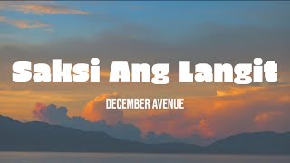 Saksi Ang Langit - December Avenue Lyrics chords