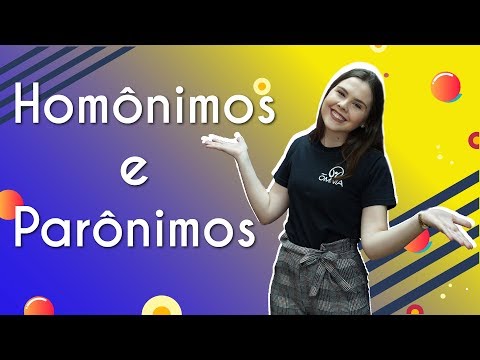 Homônimos e parônimos