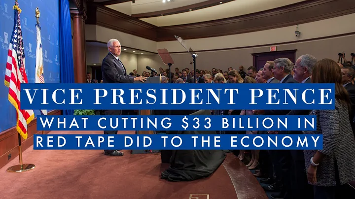Vice President Pence: Cutting Red Tape Benefits All Americans
