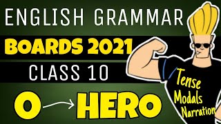 COMPLETE english grammar class 10 in 1 VIDEO ?Tense, Modals, Narration for BOARDS 2021 CBSE CLASS 10