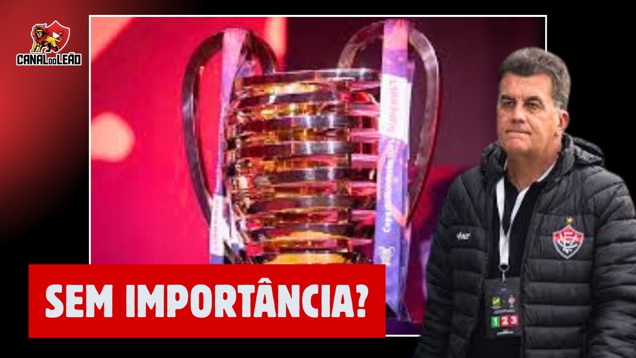 COPA DO NORDESTE DEVE SER PRIORIDADE DO VITÓRIA?!