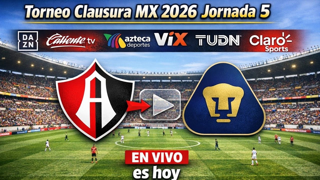 Atlas vs. Pumas en vivo: dónde ver y a qué hora juega | Torneo Clausura ...