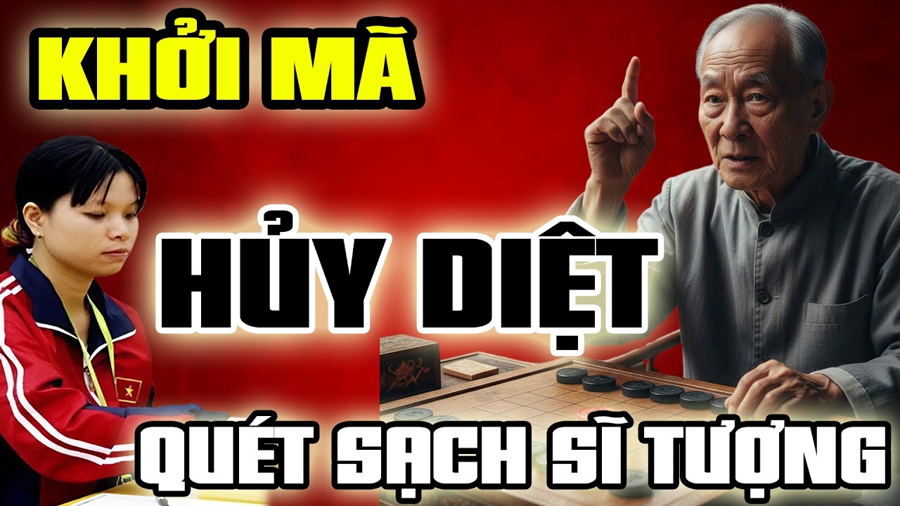 🔴Cờ Tướng | Ván cờ HỦY DIỆT, cách khai cuộc KHỞI MÃ quét sạch Sĩ Tượng, Ngô Lan Hương vs Thừa Ân