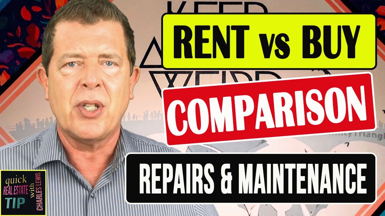 Renting vs Buying: Repairs & Maintenance - YouTube