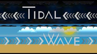 Verified By Zoink Tidal Wave By Onilink Geometry Dash.