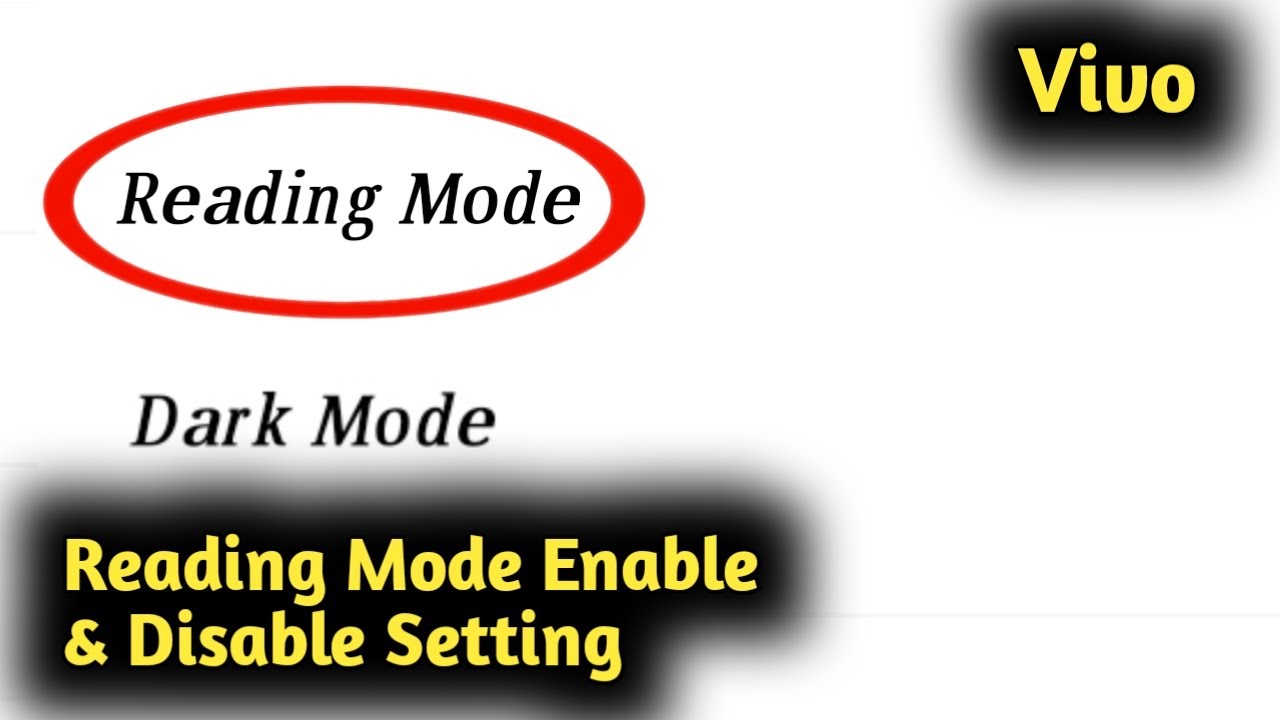 Vivo Reading Mode Enable &  Disable Setting