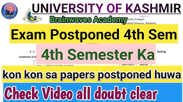 4th Semester paper Postponed Kashmir University Check New Date / 4th Semester Reschedule Exam