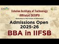 BBA - IIFSB || Echelon Institute of Technology || Indraprastha University