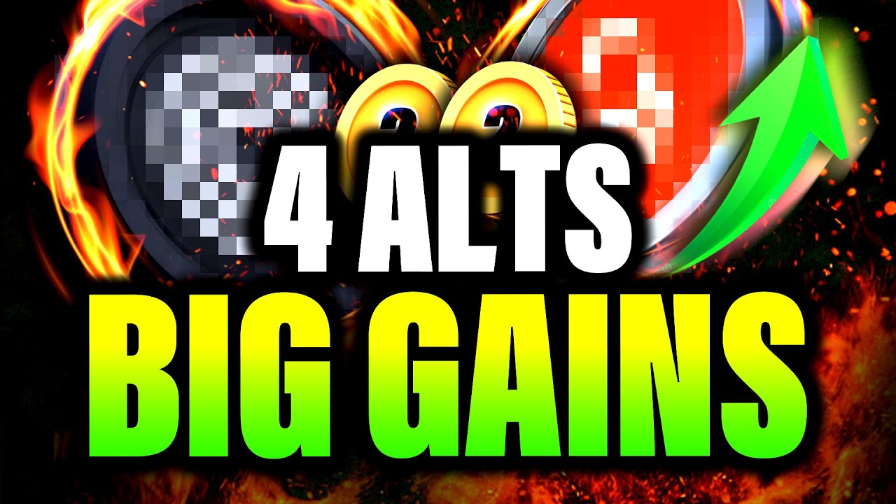 4 BIG GAINS Altcoins - MUST Watch NOW!