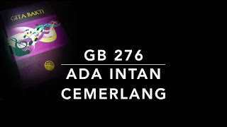 GB 276 Ada Intan Cemerlang (Gij, die Kroonjuwelen Zoekt) - Gita Bakti