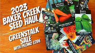 Baker Creek Seed Haul 2023 | Greenstalk Promo Code