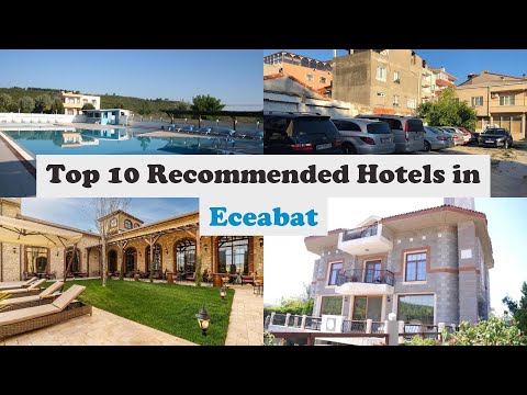 Top 10 Recommended Hotels In Eceabat | Best Hotels In Eceabat