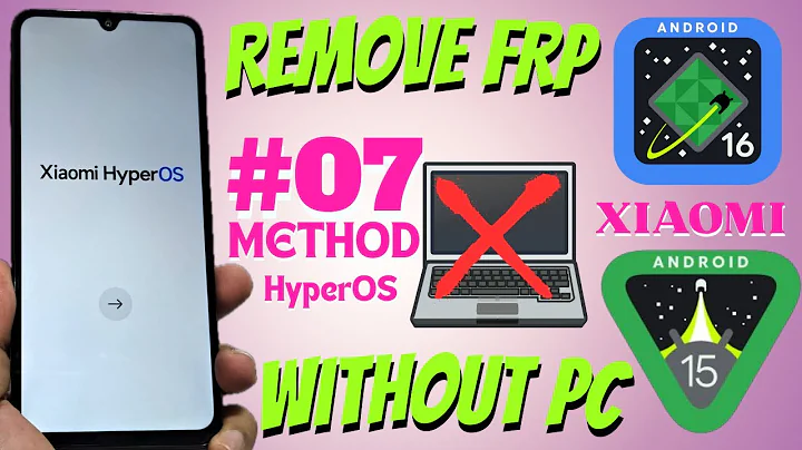 Xiaomi redmi note HyperOS Frp bypass Account Google ANDROID 16 - 15 WITHOUT PC 