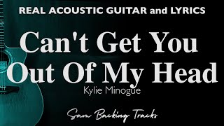 Can't Get You Out Of My Head - Kylie Minogue (Acoustic Slow Karaoke)