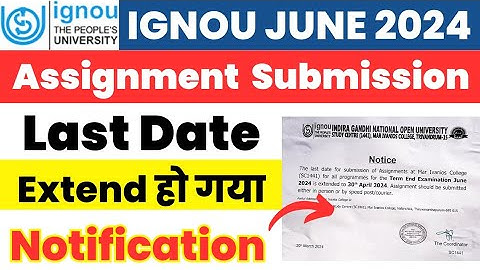 (Breaking News) Assignment Submission Last Date 30 April 2024 तक Extend हो गया |